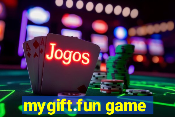 mygift.fun game